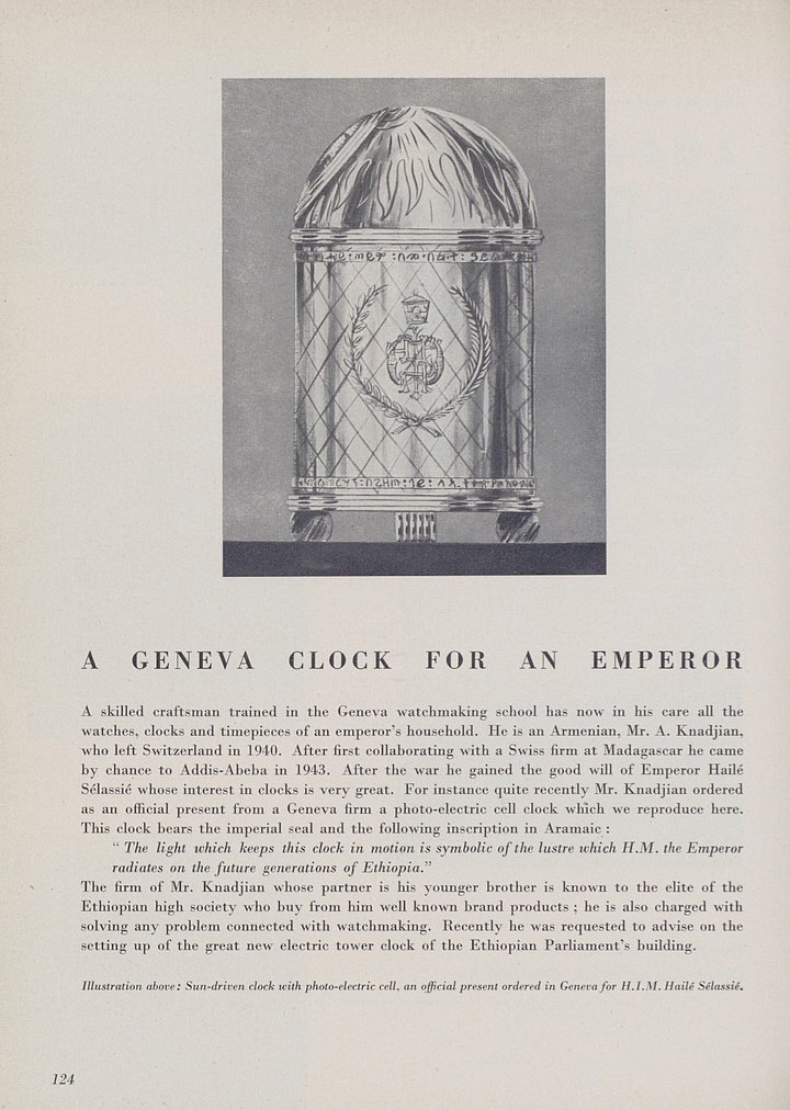 A story about Vartkess Knadjian's father, master watchmaker to the Emperor of Ethiopia, published in Europa Star in 1957.